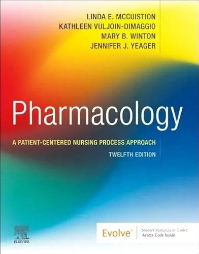 Pharmacology A Patient-Centered Nursing Process Approach by Linda E. McCuistion – book cover