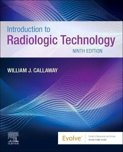 Introduction to Radiologic Technology by William J. Callaway – book cover