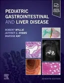 Pediatric Gastrointestinal and Liver Disease by Robert Wyllie