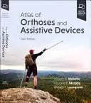 Atlas of Orthoses and Assistive Devices by Douglas P. Murphy – book cover