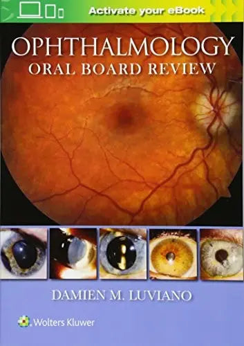 Ophthalmology Oral Board Review by Damien M. Luviano – book cover