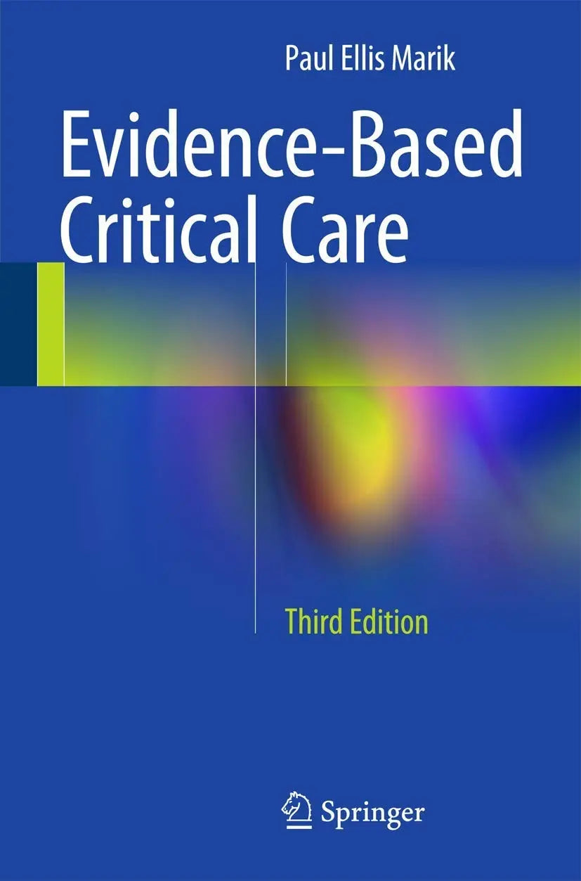 Evidence-Based Critical Care by Paul Ellis Marik – book cover