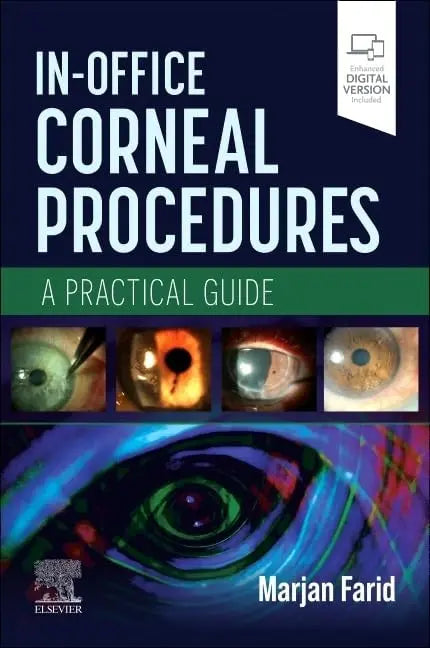 In-Office Corneal Procedures A Practical Guide by Marjan Farid – book cover