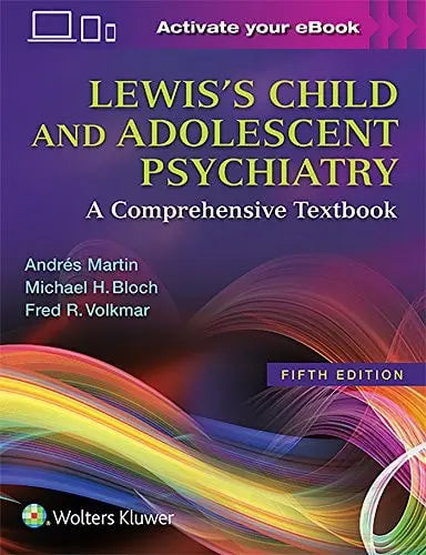 Lewis's Child and Adolescent Psychiatry A Comprehensive Textbook by Andrés Martin – book cover