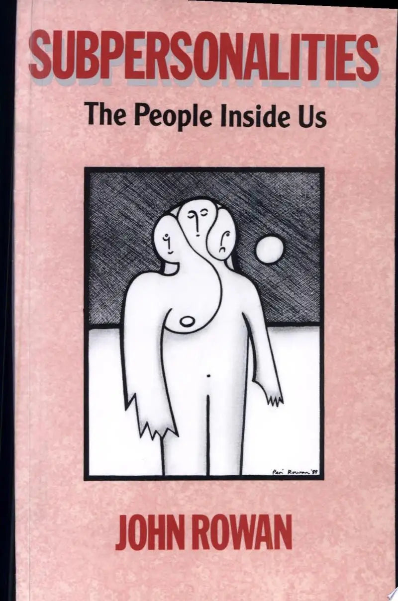 Subpersonalities The People Inside Us by John Rowan – book cover