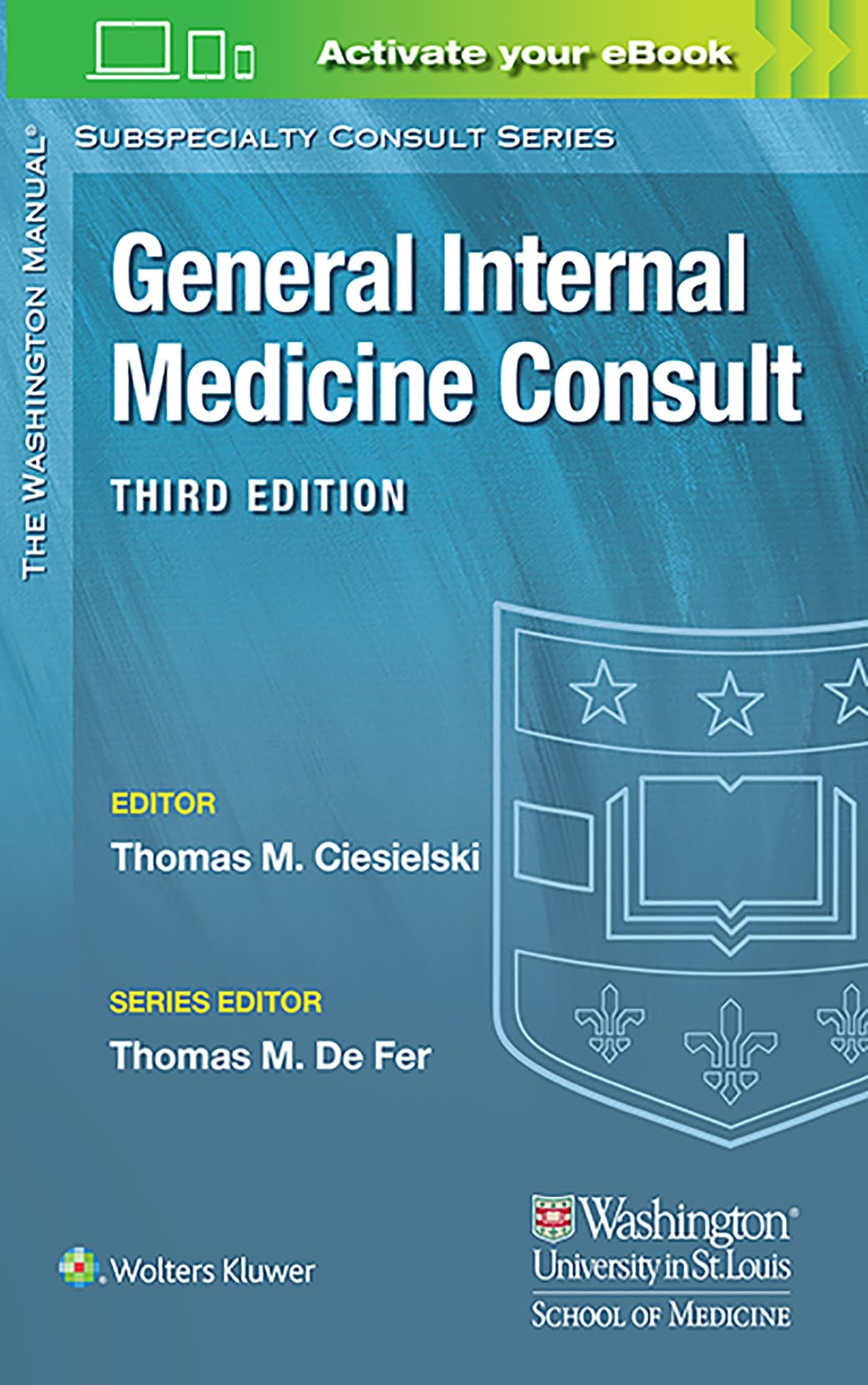 The Washington Manual General Internal Medicine Consult Wolters Kluwer