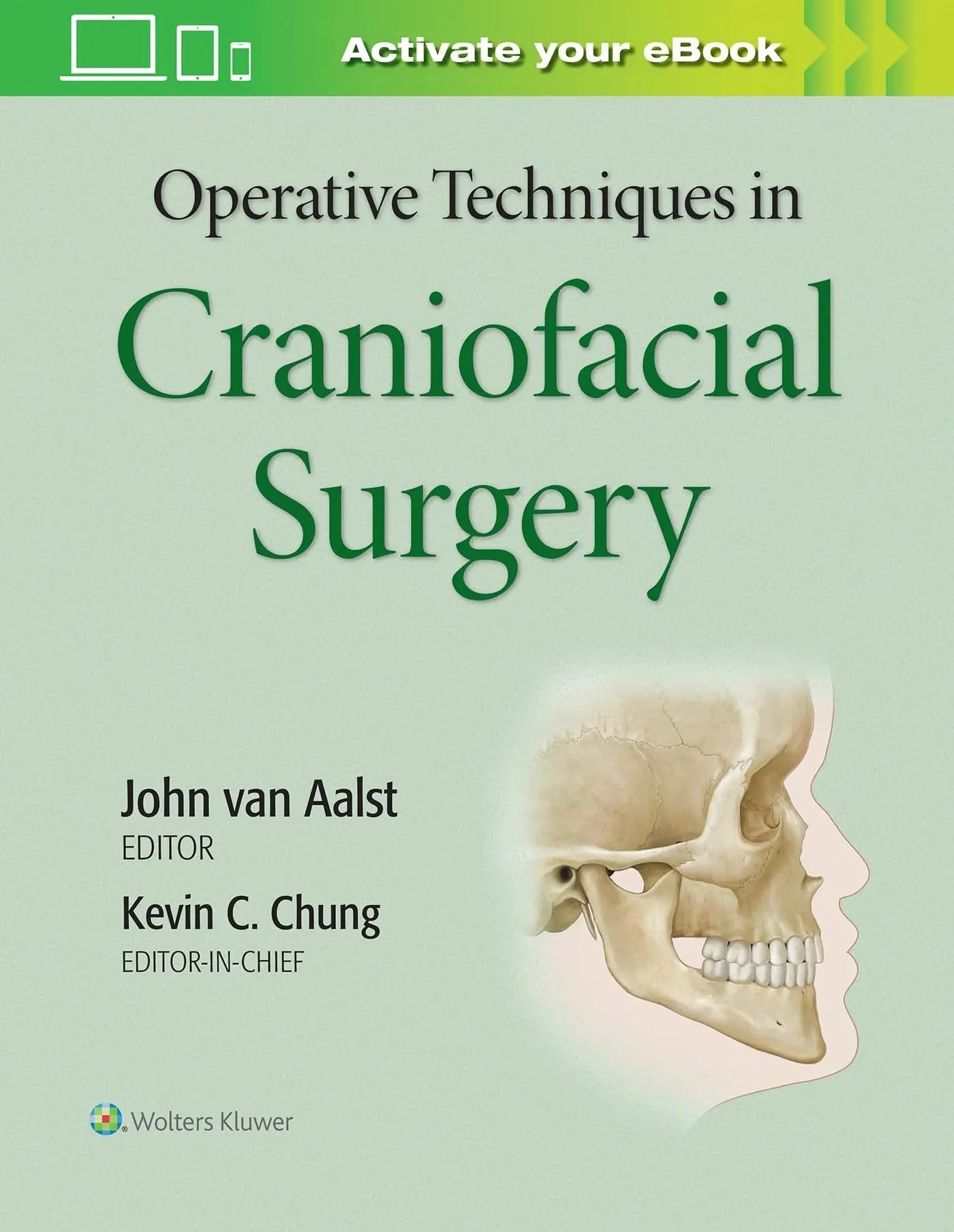 Operative Techniques in Craniofacial Surgery by Kevin C. Chung – book cover