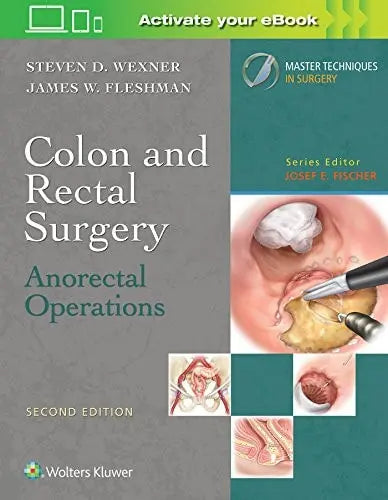 Colon and Rectal Surgery: Anorectal Operations by Steven D. Wexner – book cover