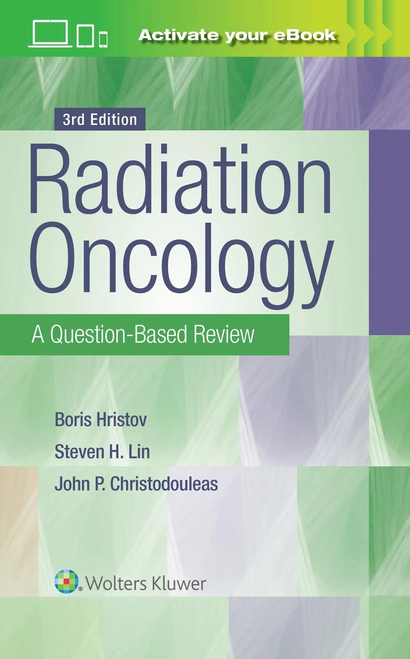 Radiation Oncology A Question-based Review by Borislav Hristov – book cover