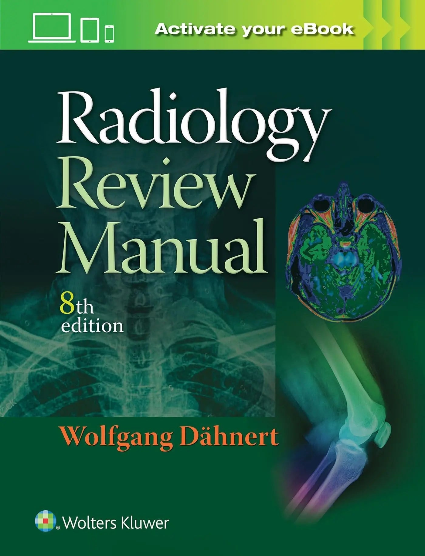 Radiology Review Manual by Wolfgang Dähnert – book cover