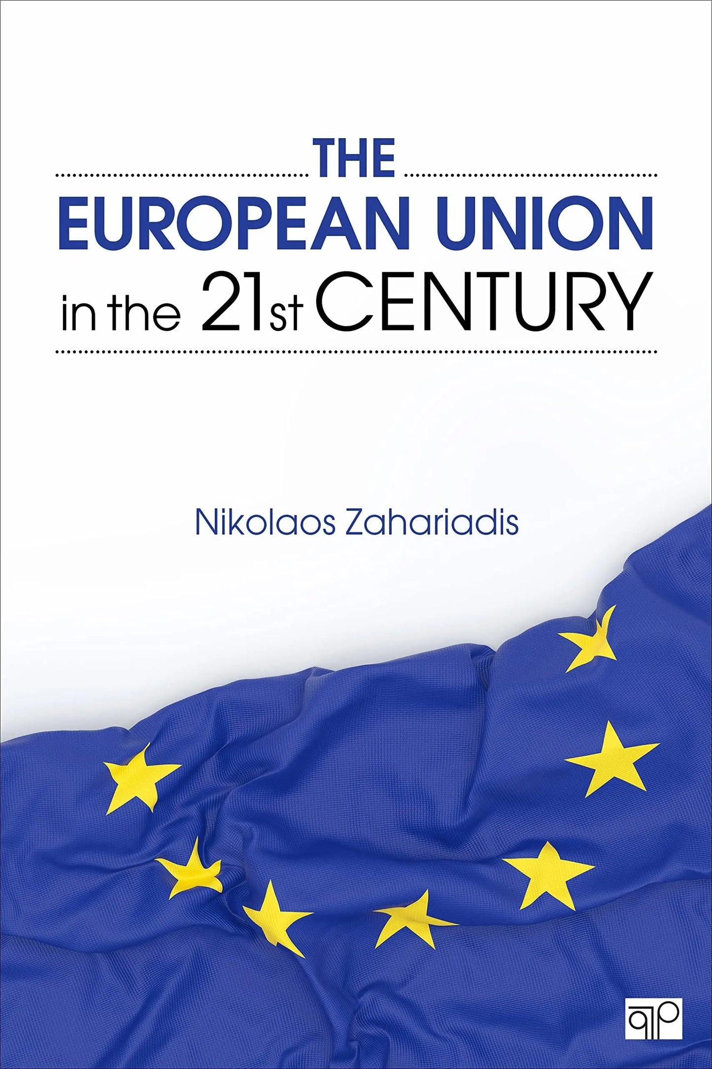 European Union in 21st Century by Nikolaos Zahariadis – book cover