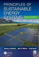 Principles of Sustainable Energy Systems by Charles F. Kutscher – book cover