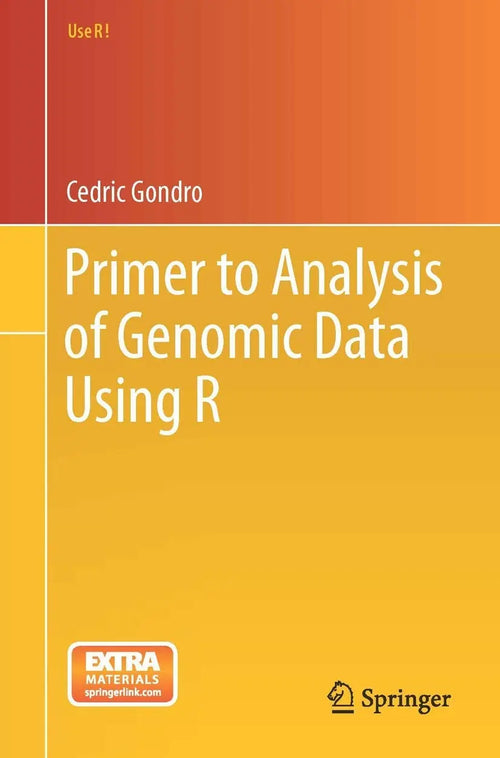 Primer to Analysis of Genomic Data Using R by Cedric Gondro