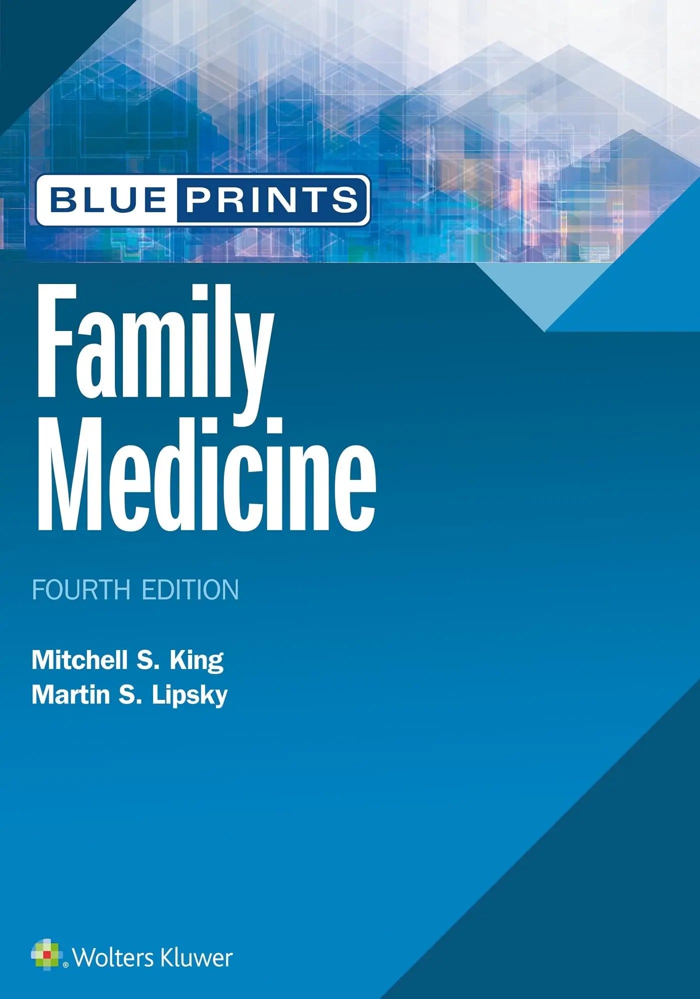 Blueprints Family Medicine by Mitchell S. King – book cover