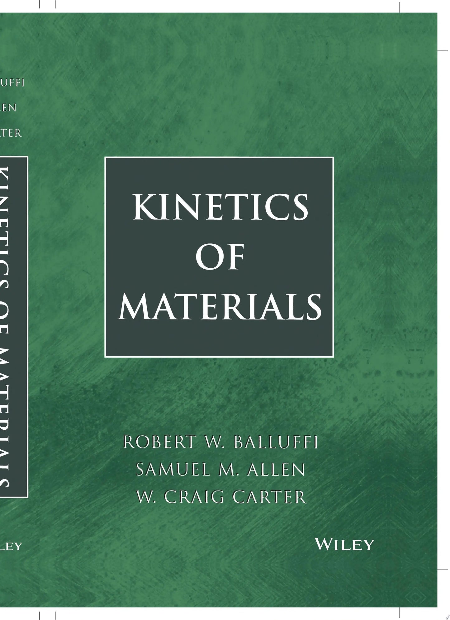 Kinetics of Materials by Robert W. Balluffi – book cover