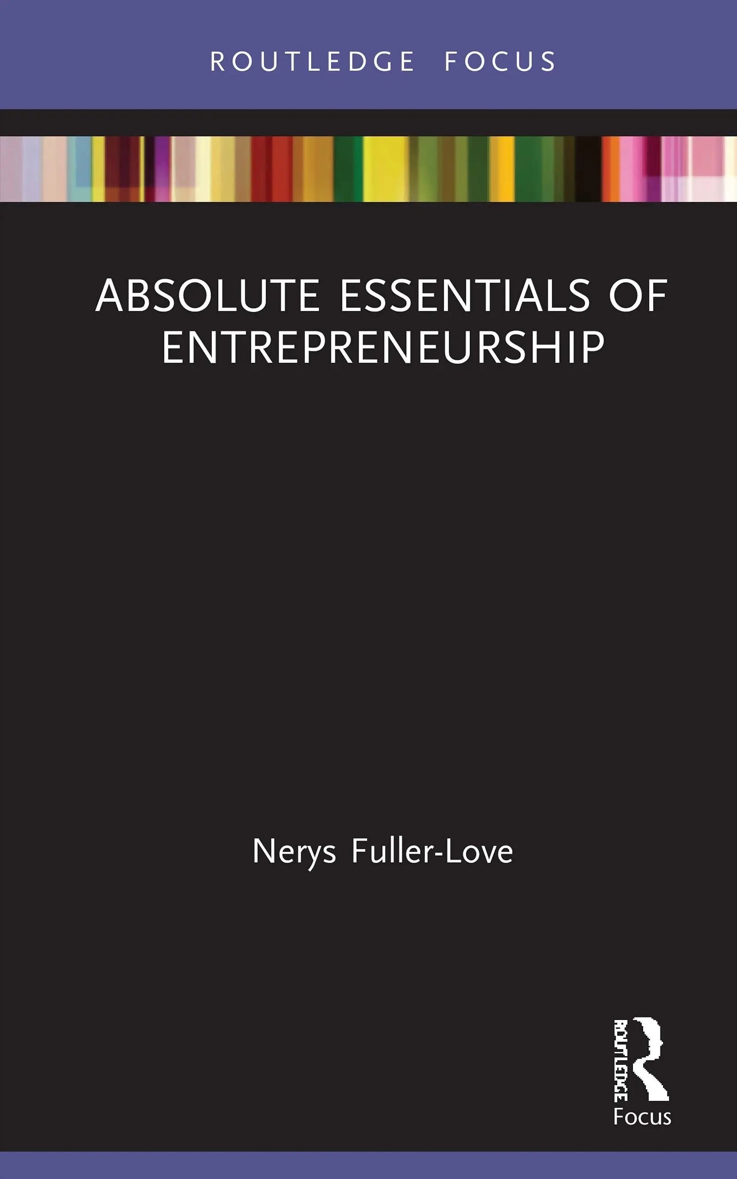 Absolute Essentials of Entrepreneurship by Nerys Fuller-Love – book cover