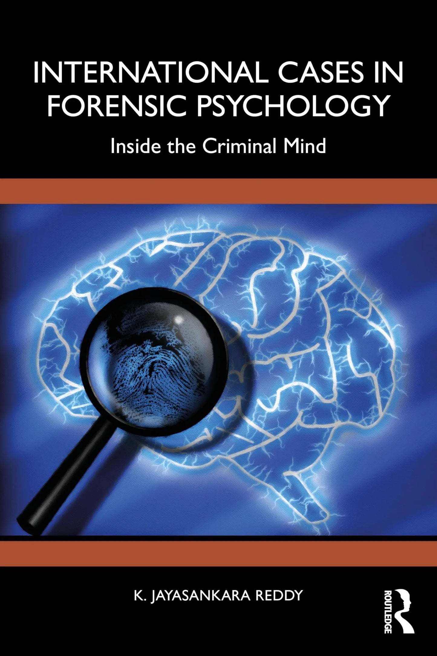 International Cases in Forensic Psychology Inside the Criminal Mind by K. Jayasankara Reddy – book cover