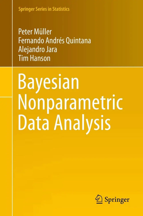 Bayesian Nonparametric Data Analysis by Peter Müller