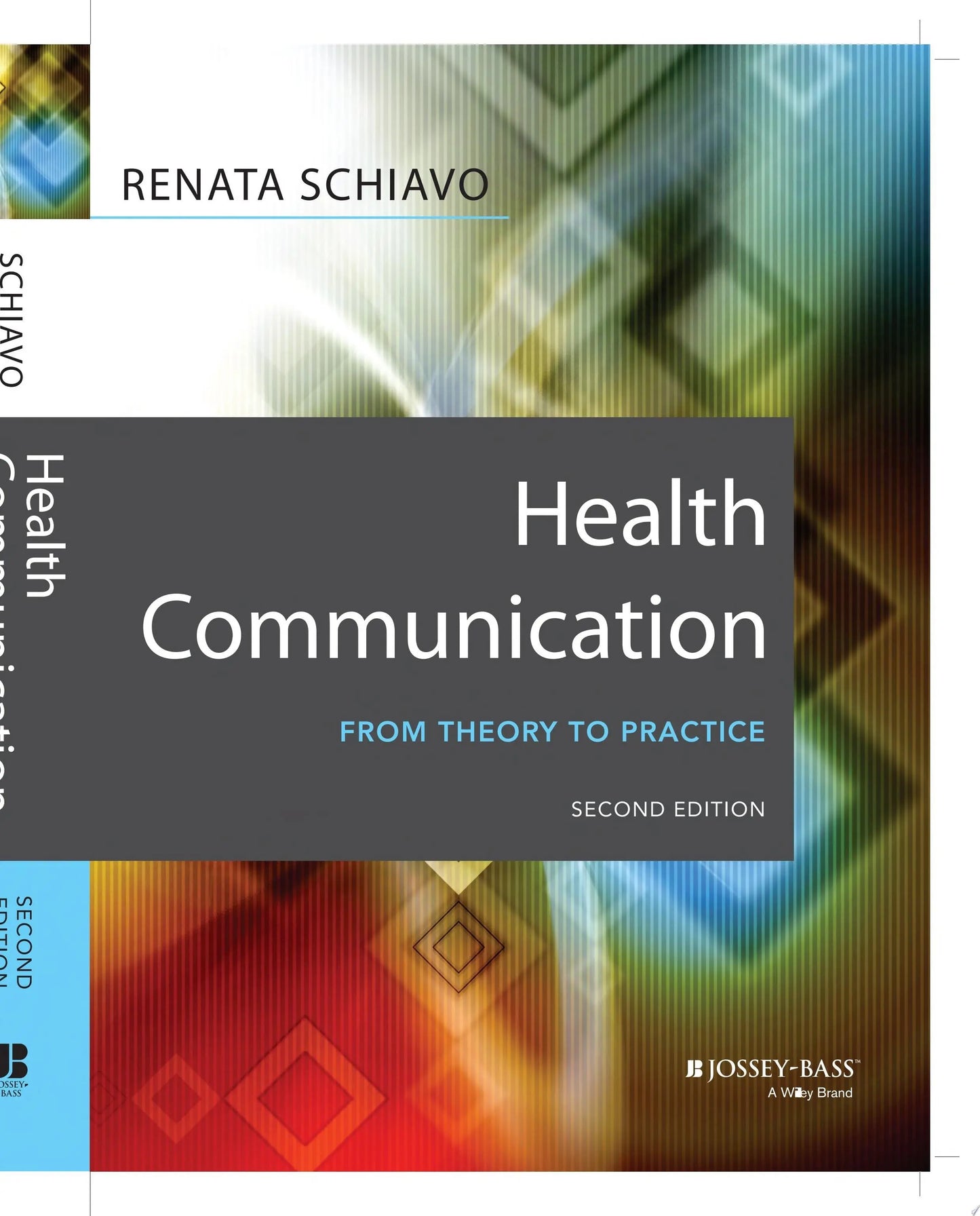 Health Communication From Theory to Practice by Renata Schiavo – book cover