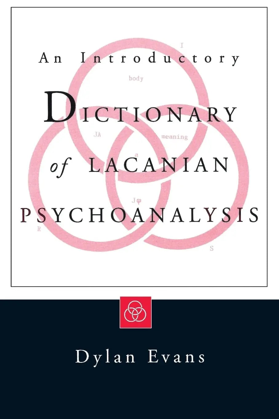 An Introductory Dictionary of Lacanian Psychoanalysis by Dylan Evans – book cover