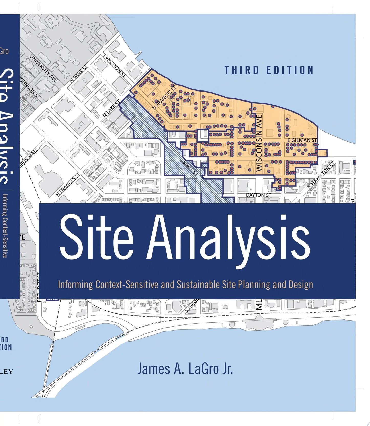 Site Analysis Informing Context-Sensitive and Sustainable Site Planning and Design by James A. LaGro – book cover