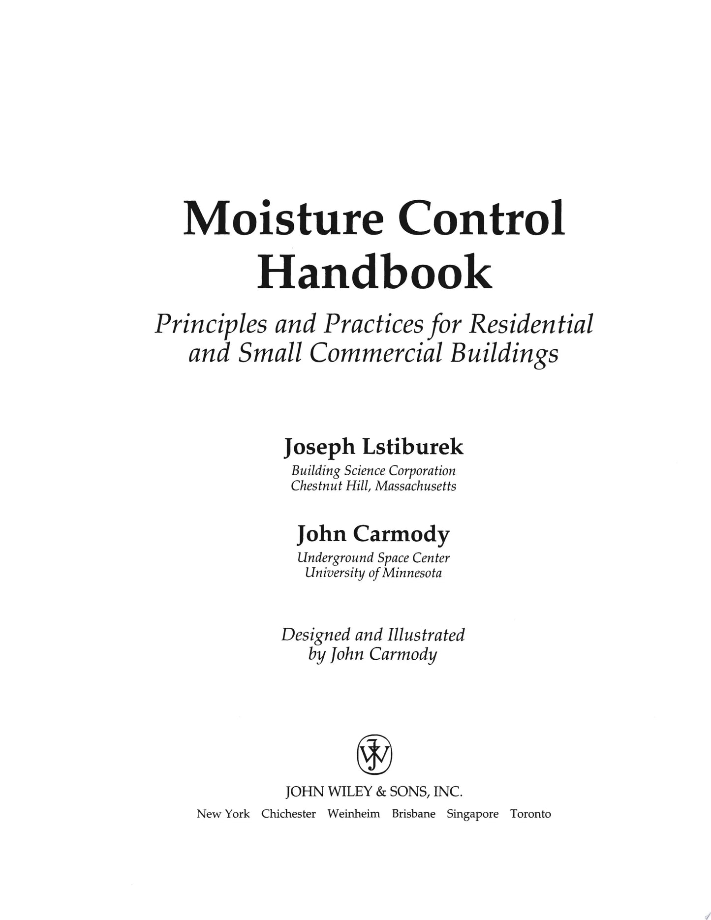 Moisture Control Handbook Principles and Practices for Residential and Small Commercial Buildings by Joseph – book cover