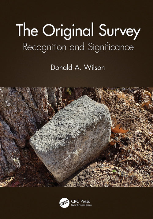 The Original Survey Recognition and Significance by Donald A. Wilson
