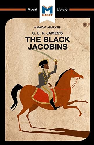 The Black Jacobins Macat International Limited