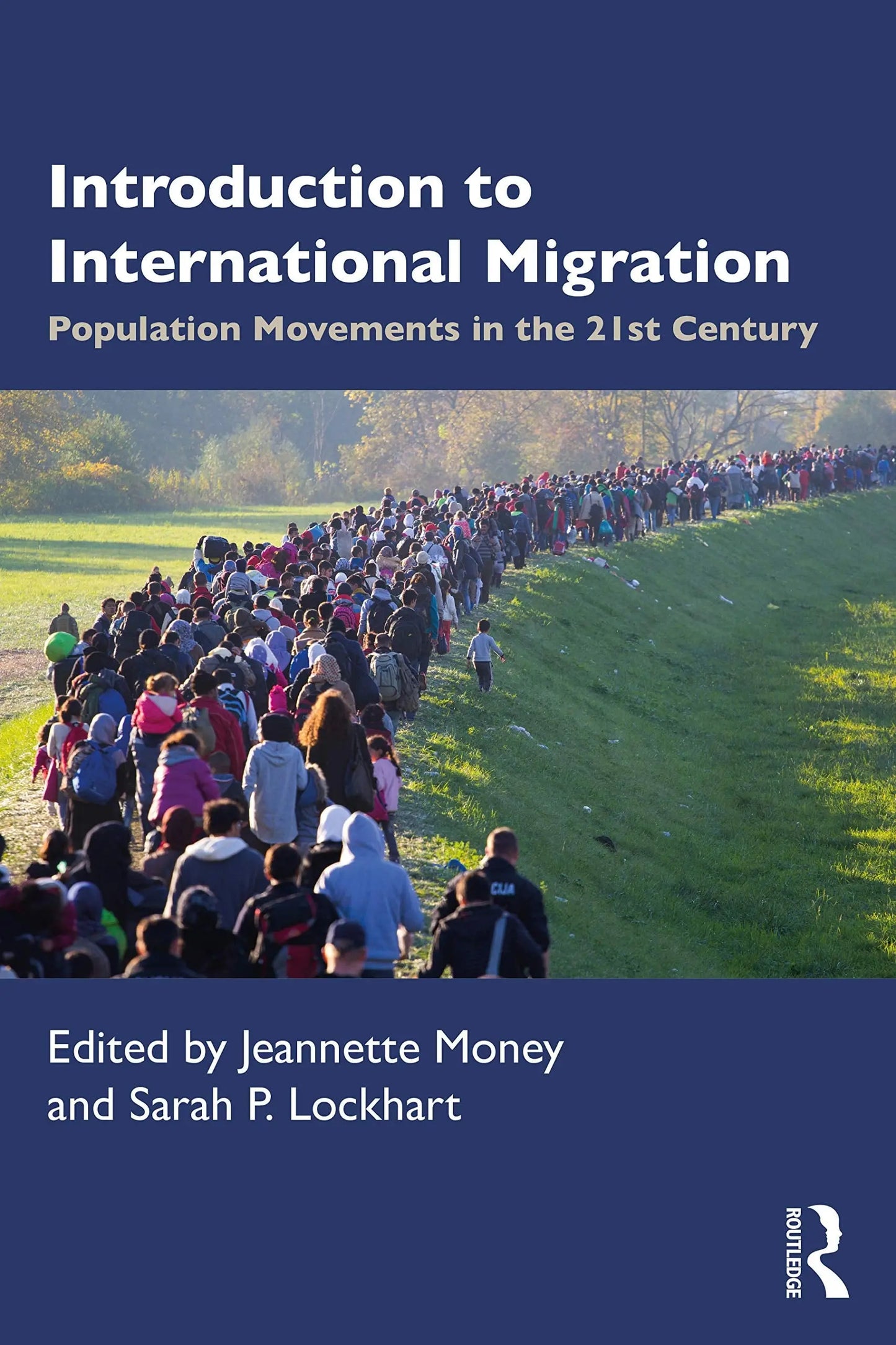 Introduction to International Migration Population Movements in the 21st Century
