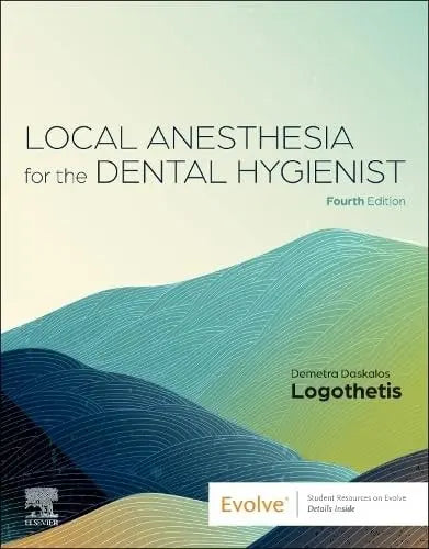 Local Anesthesia for the Dental Hygienist by Demetra D. Logothetis – book cover