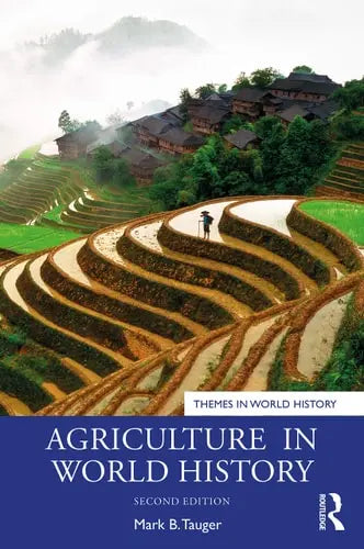 Agriculture in World History Routledge
