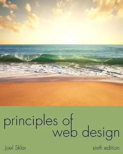 Principles of Web Design: The Web Warrior Series by Joel Sklar – book cover