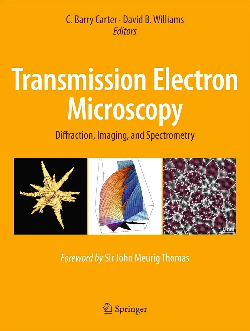 Transmission Electron Microscopy Diffraction, Imaging, and Spectrometry by C. Barry Carter – book cover