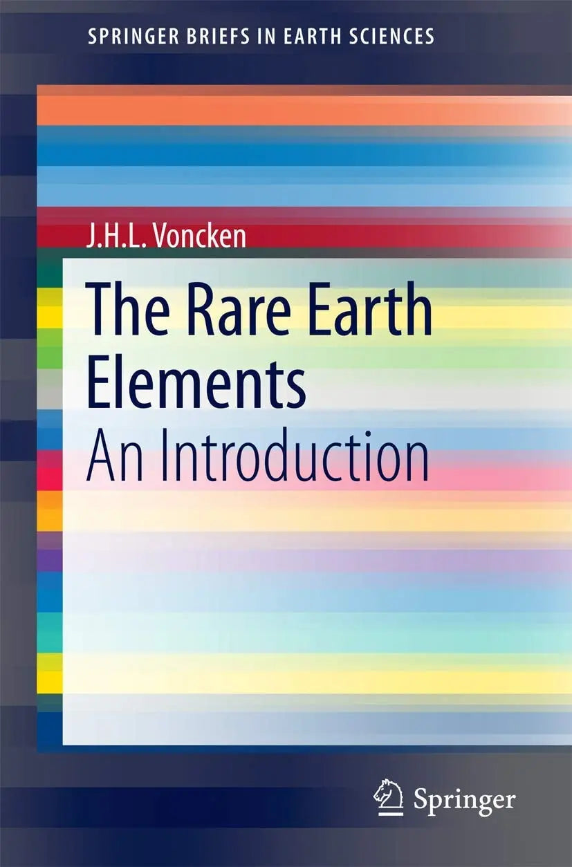 The Rare Earth Elements An Introduction by J.H.L. Voncken – book cover