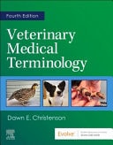 Veterinary Medical Terminology by Dawn E. Christenson
