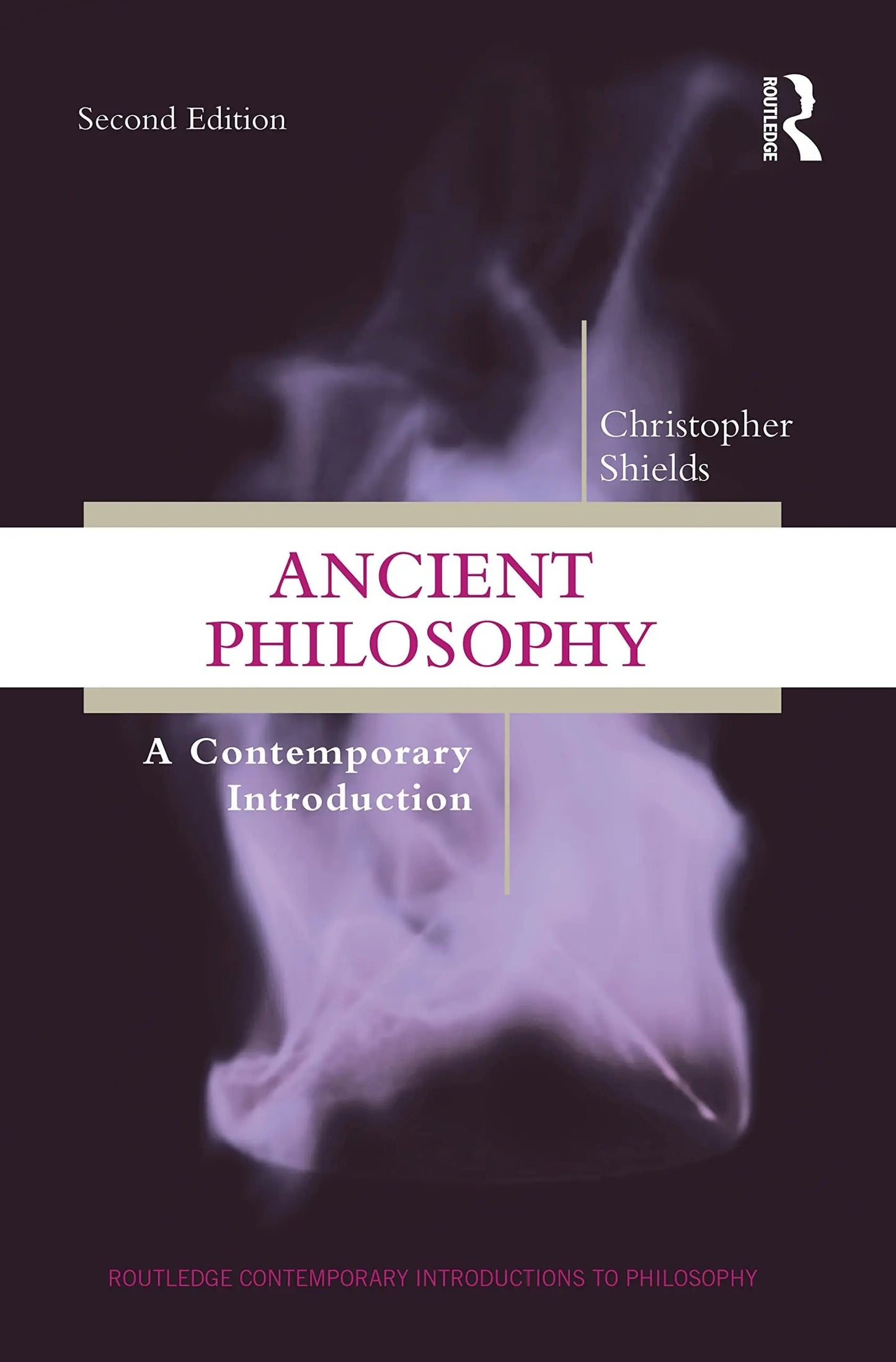 Ancient Philosophy A Contemporary Introduction by Christopher Shields – book cover