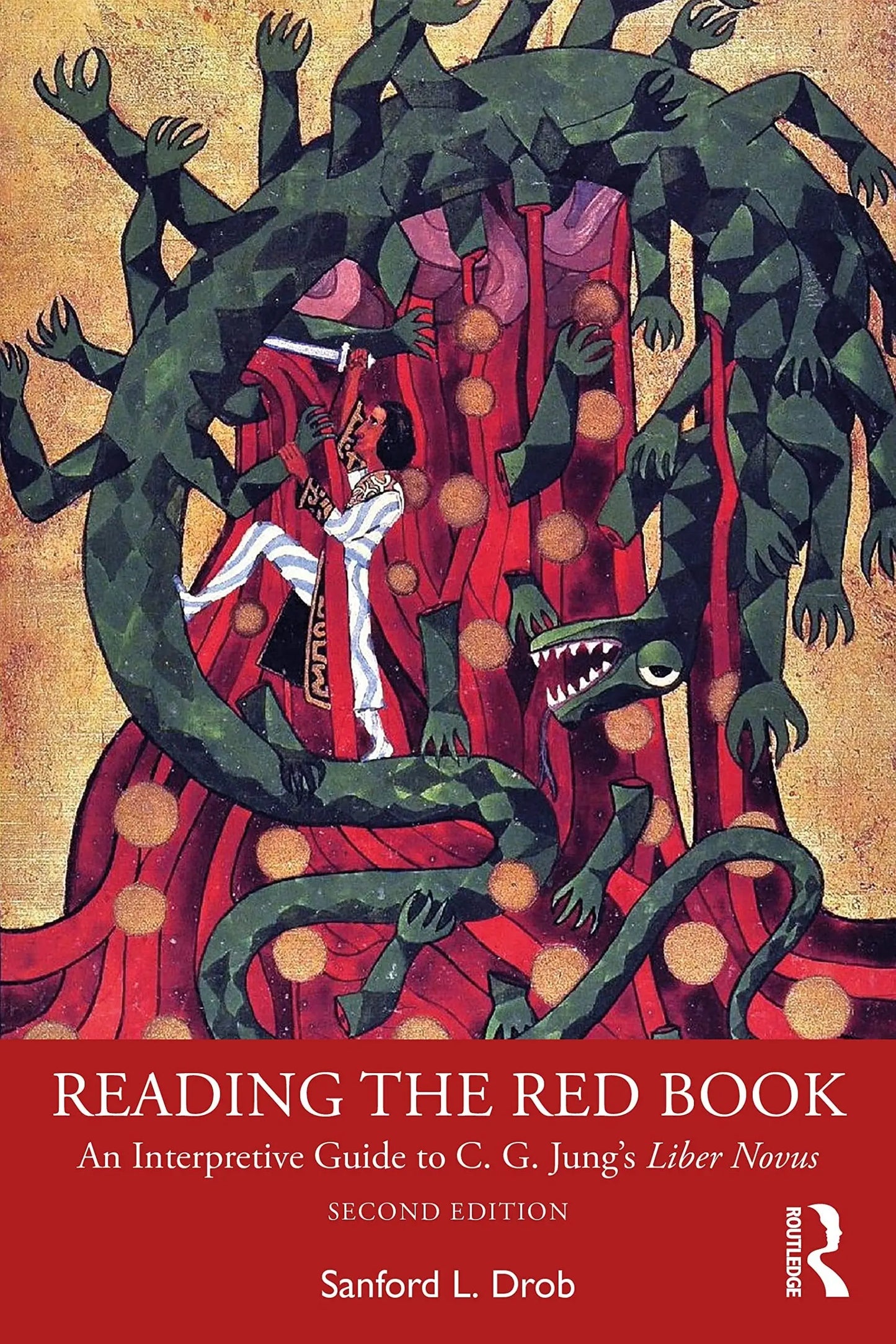 Reading the Red Book An Interprative Guide to C. G. Jung's Liber Novus by Sanford L. Drob – book cover