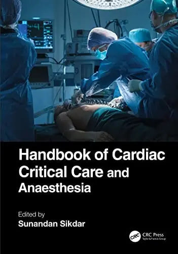 Handbook of Cardiac Critical Care and Anaesthesia by Sunandan Sikdar – book cover