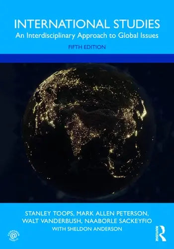 International Studies An Interdisciplinary Approach to Global Issues