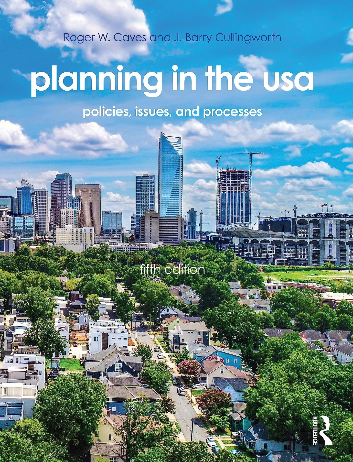 Planning in the USA Policies, Issues, and Processes by Roger W. Caves – book cover