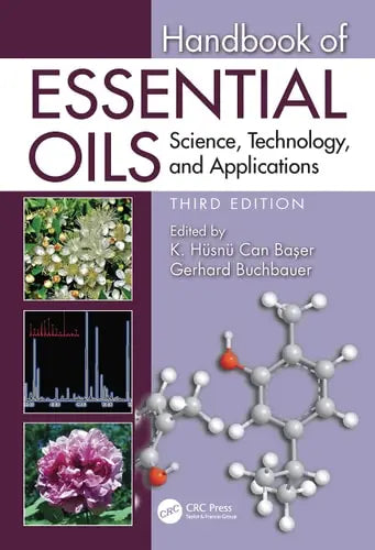 Handbook of Essential Oils Science, Technology, and Applications