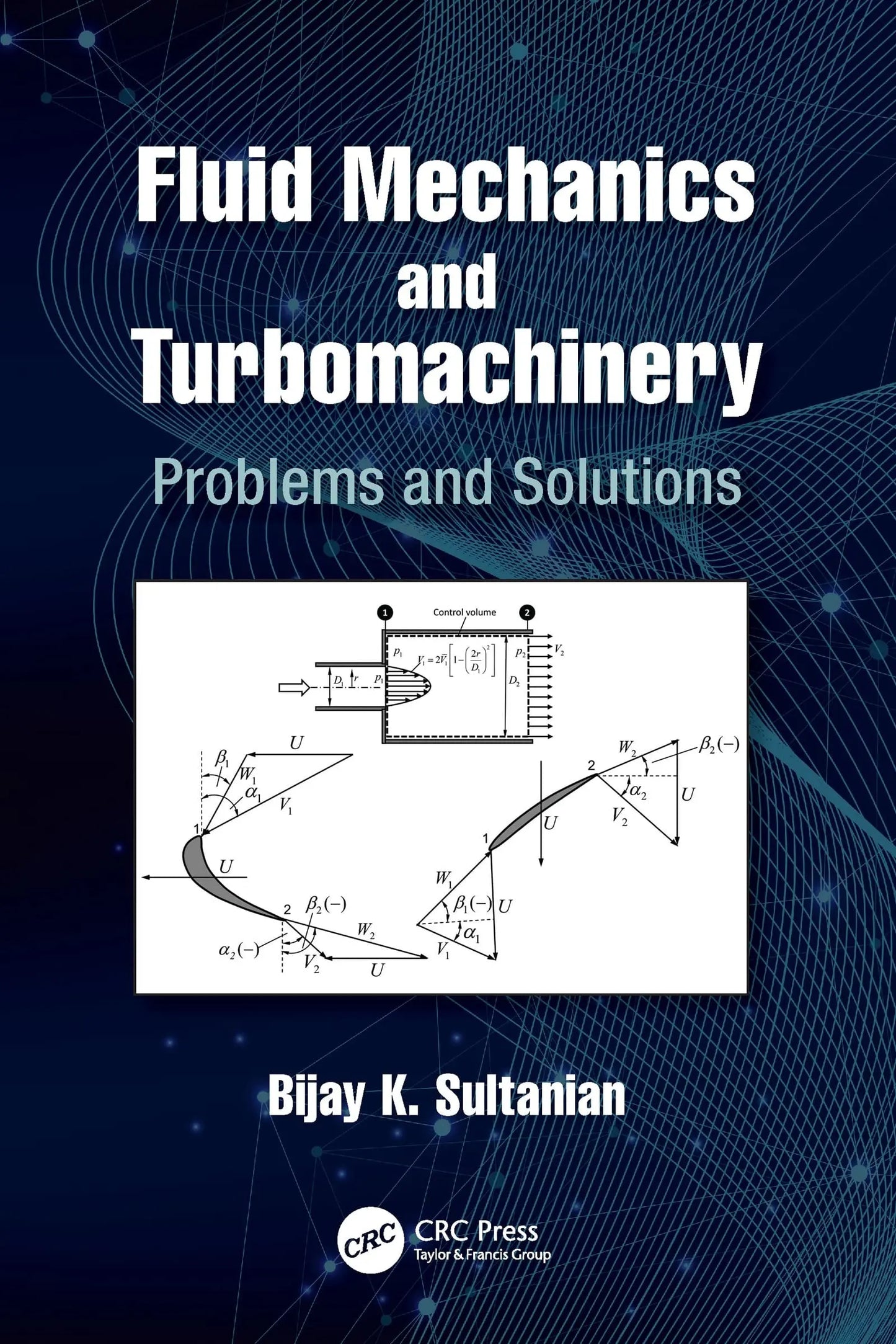 Fluid Mechanics and Turbomachinery Problems and Solutions by Bijay K. Sultanian – book cover