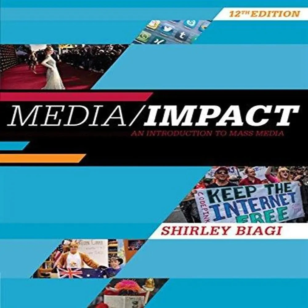 Media/Impact: An Introduction to Mass Media by Shirley Biagi – book cover