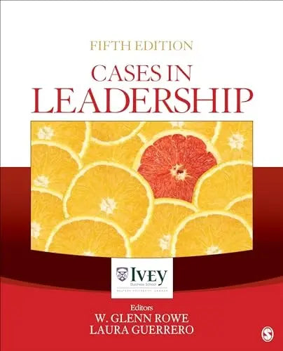 Cases in Leadership by W. Glenn Rowe – book cover