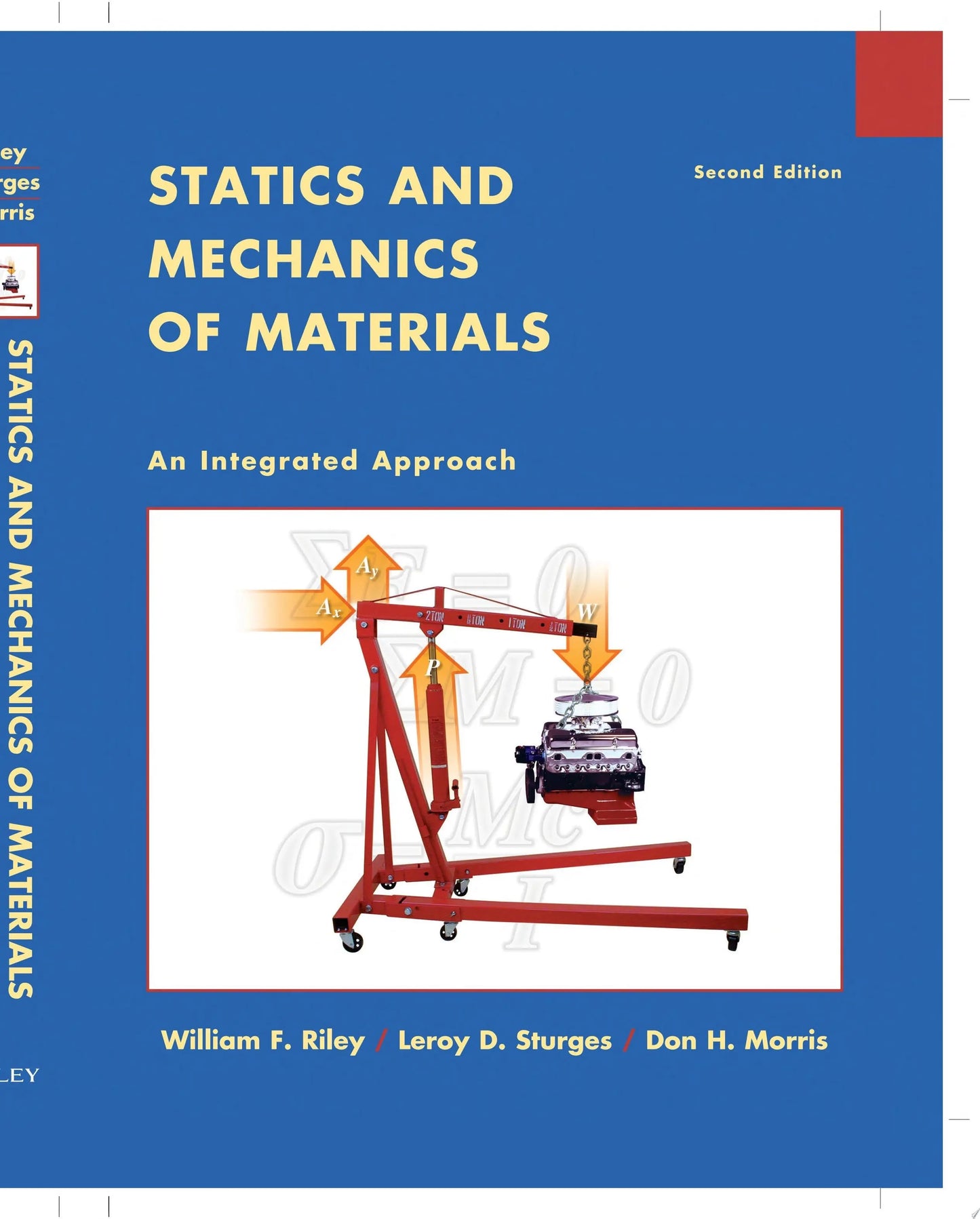 Statics and Mechanics of Materials An Integrated Approach by William F. Riley – book cover