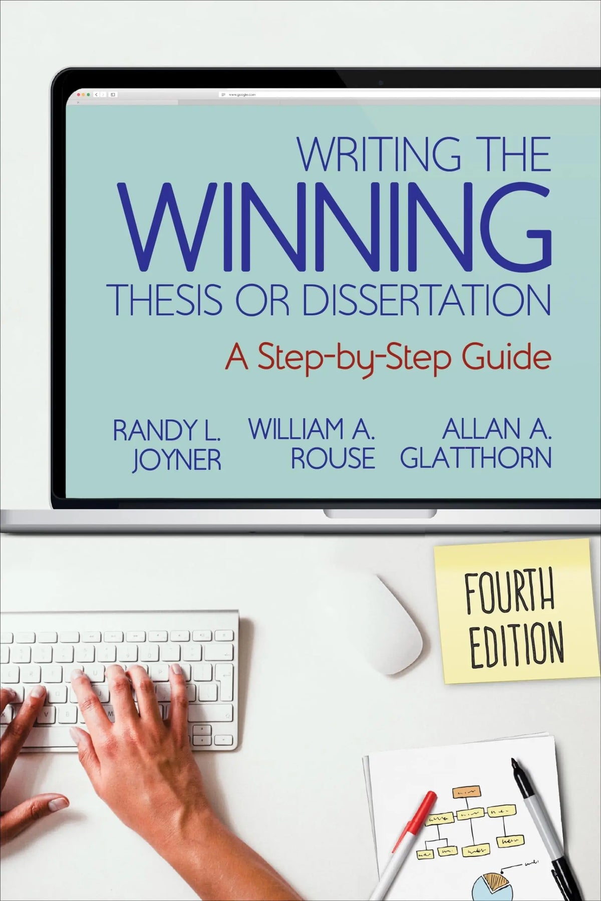 Writing the Winning Thesis or Dissertation A Step-by-Step Guide by Randy L. Joyner – book cover