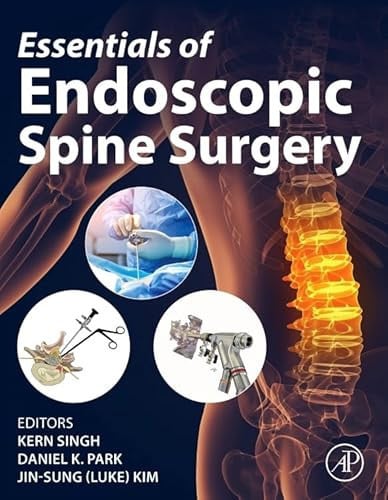 Essentials of Endoscopic Spine Surgery Elsevier Science