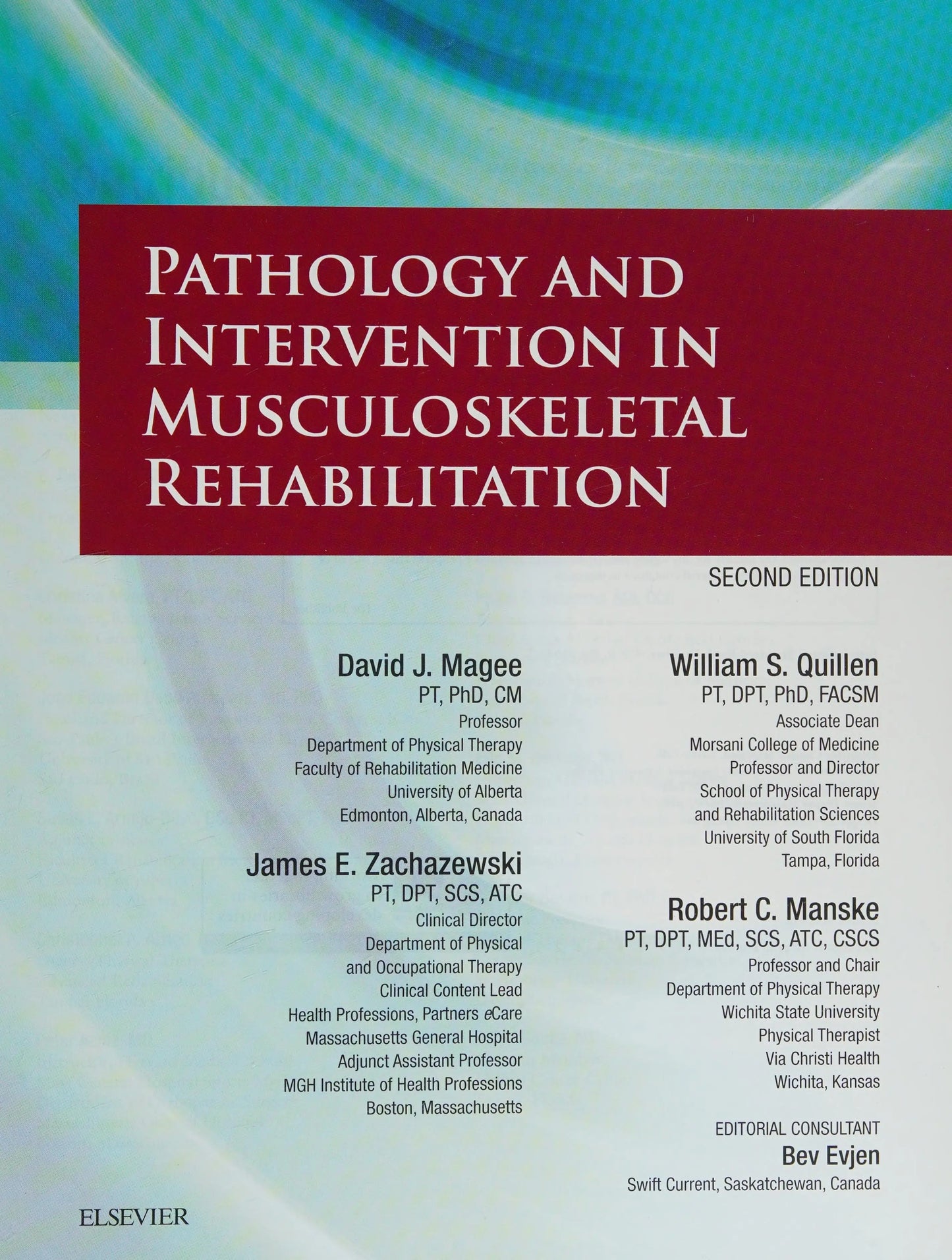 Pathology and Intervention in Musculoskeletal Rehabilitation by David J. Magee – book cover