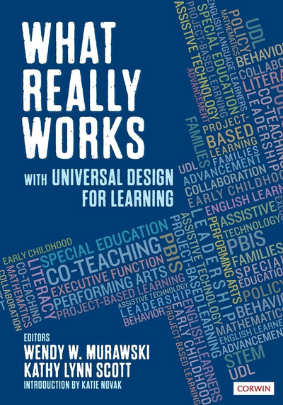 What Really Works With Universal Design for Learning by Wendy W. Murawski
