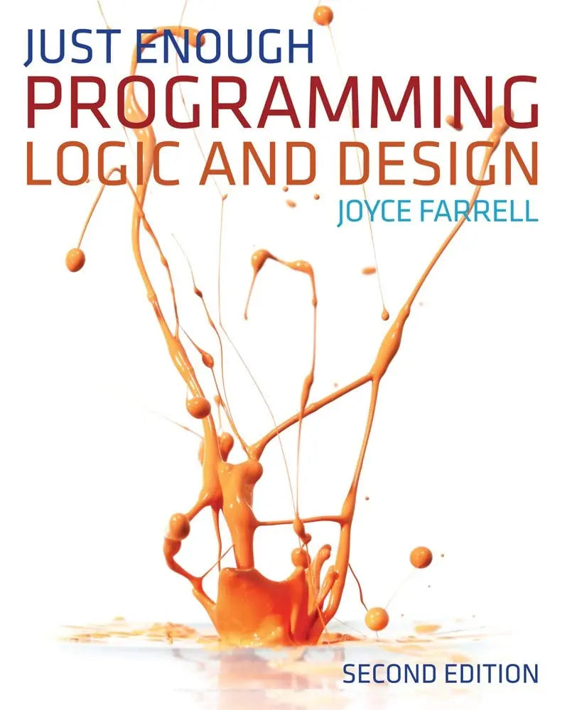 Just Enough Programming Logic and Design by Joyce Farrell – book cover